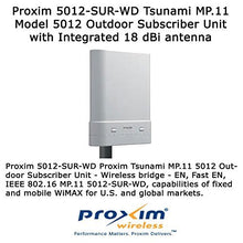 Load image into Gallery viewer, PROXIM 5012-SUR-WD - Proxim 5012-SUR-WD Tsunami MP.11 5012 Outdoor Subscriber Unit 18